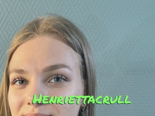 Henriettacrull