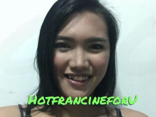 HotfrancineforU