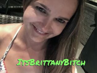 ItsBrittanyBitch