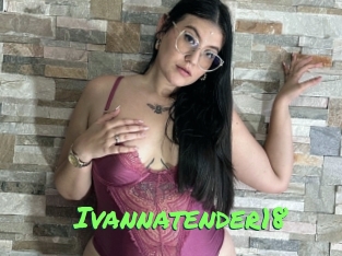 Ivannatender18