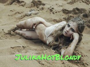 JulikaHotBlondy
