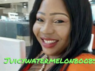 Juicywatermelonboobs