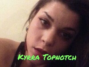 Kyrra_Topnotch