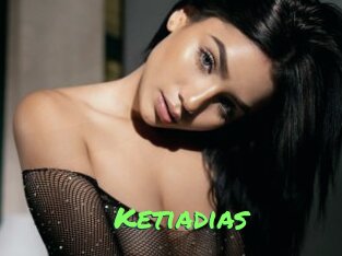 Ketiadias