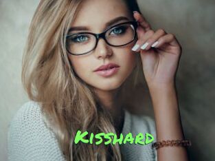 Kisshard