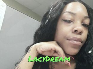 LacyDream