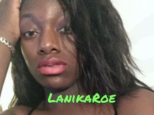 LanikaRoe