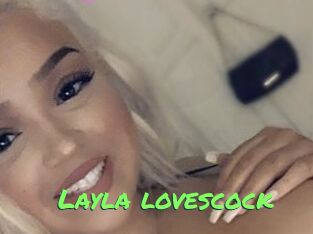 Layla_lovescock