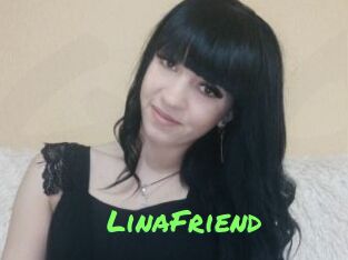 LinaFriend