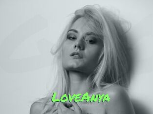 LoveAnya