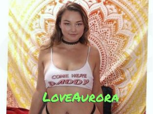 LoveAurora