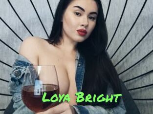 Loya_Bright