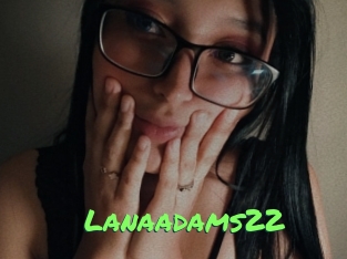 Lanaadams22