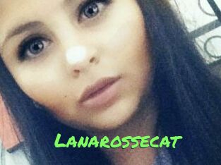 Lanarossecat