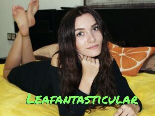 Leafantasticular