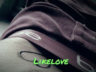 Likelove