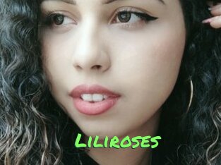 Liliroses