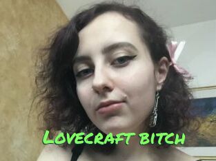 Lovecraft_bitch