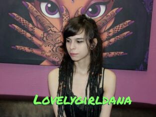 Lovelygirldana