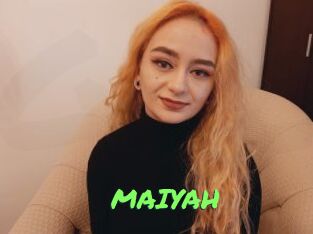 MAIYAH