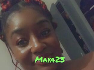 Maya23