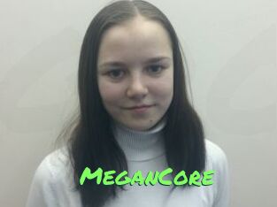 MeganCore