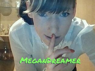 MeganDreamer