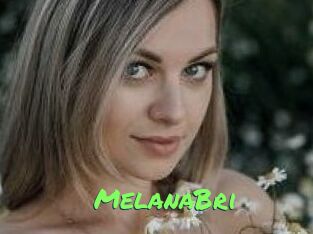 MelanaBri