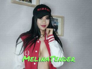 MelinaTender