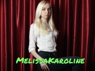 MelissaKaroline