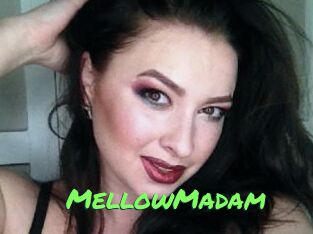 MellowMadam