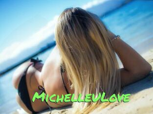 MichelleULove