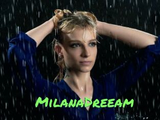 MilanaDreeam