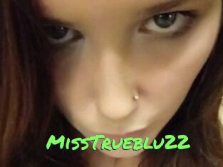 MissTrueblu22