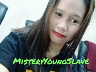 MisteryYoungSlave