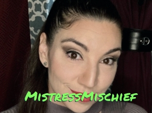 MistressMischief