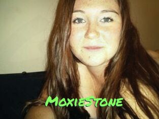 MoxieStone