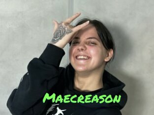 Maecreason