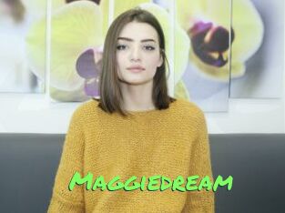 Maggiedream