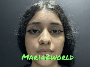 Maria2world