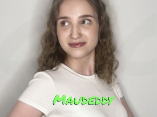 Maudeddy