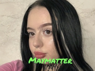 Maymatter