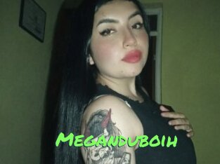 Meganduboih