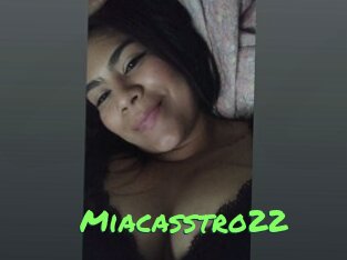 Miacasstro22