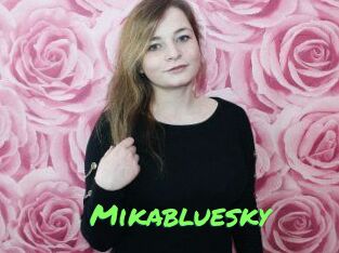 Mikabluesky