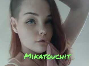 Mikatouchit