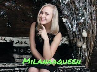 Milanaaqueen