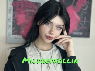 Mildredfollin