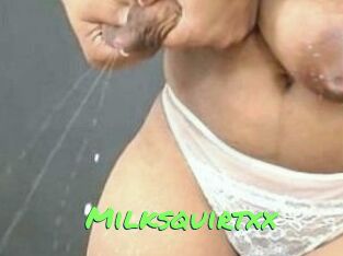 Milksquirtxx