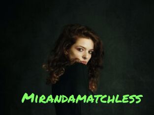 Mirandamatchless